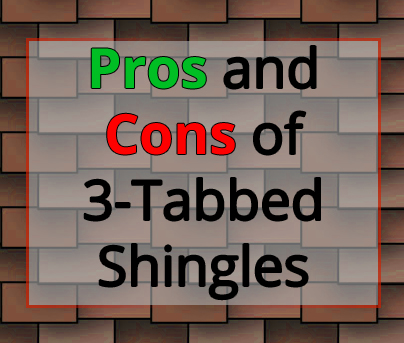 What Are the Pros and Cons of 3-Tab Asphalt Shingle Roofing?