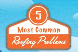 Does Your Home Have Any of These 5 Common Roofing Problems? [Infographic]
